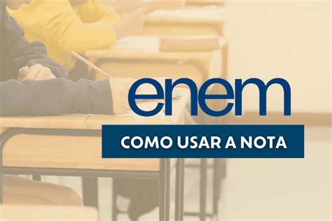 quero bolsa com nota do enem campinas|Desconto Enem: saiba como conseguir bolsa com a nota do exame .